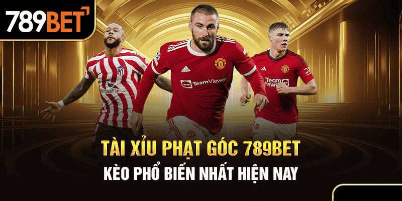 Tài Xỉu Phạt Góc 789BET