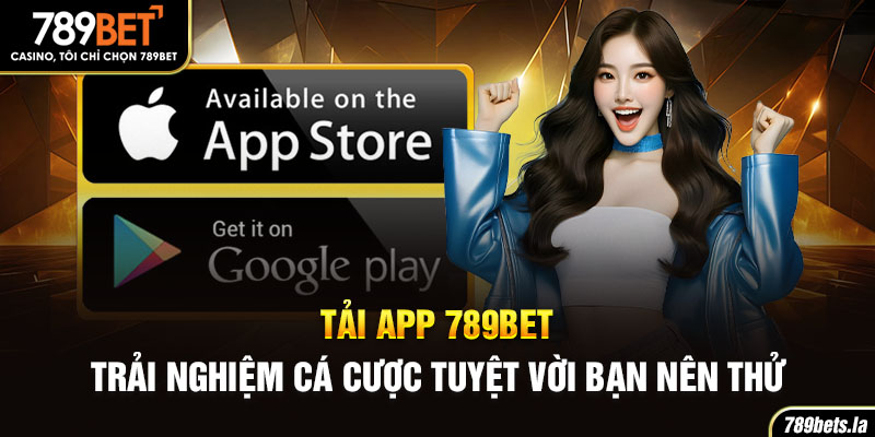 tải ứng dụng 789bet