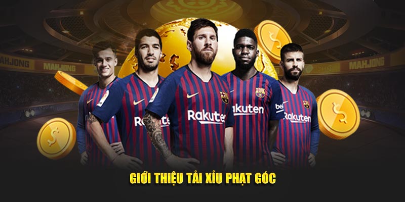 Giới thiệu tài xỉu phạt góc